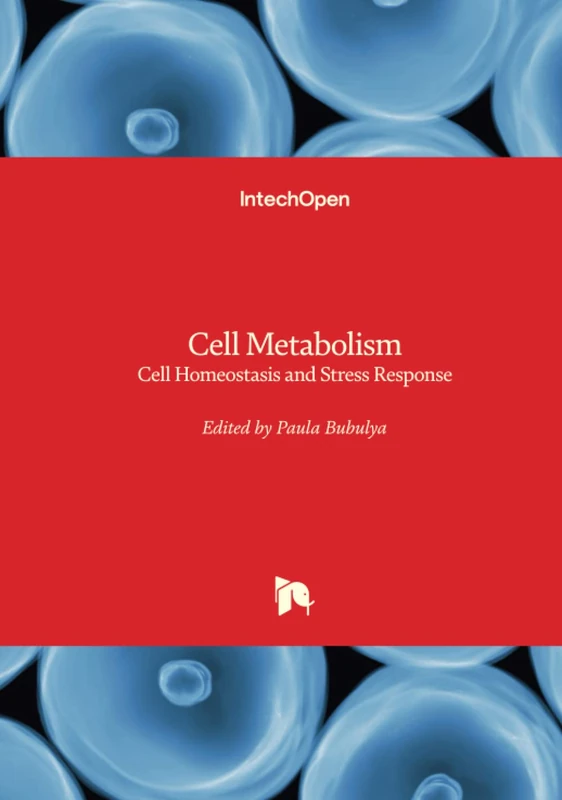 Cell Metabolism - Cell Homeostasis and Stress Response