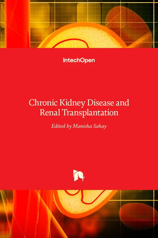 Chronic Kidney Disease and Renal Transplantation