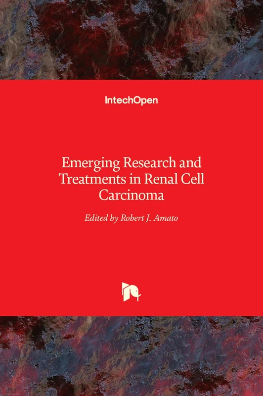 IntechOpen - Emerging Research and Treatments in Renal Cell Carcinoma