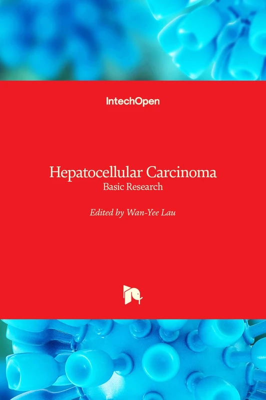 IntechOpen Hepatocellular Carcinoma - Basic Research Book