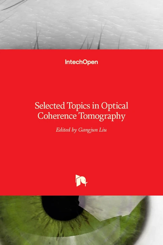 Selected Topics in Optical Coherence Tomography