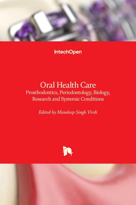 IntechOpen Oral Health Care - Prosthodontics and Periodontology