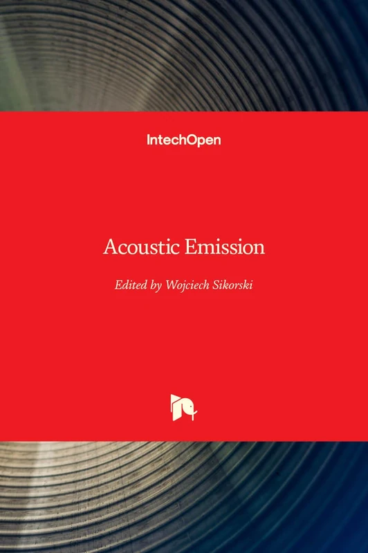 IntechOpen Acoustic Emission - Engineering & Technology Book
