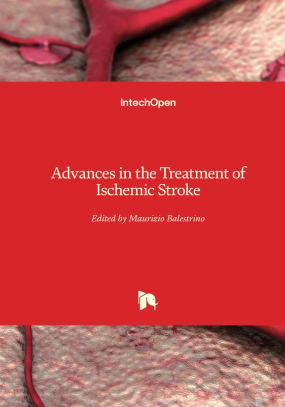Advances in the Treatment of Ischemic Stroke