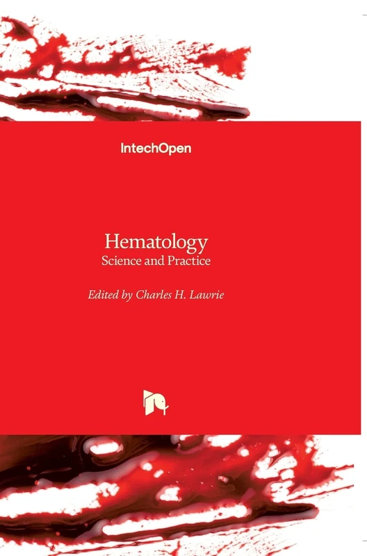 IntechOpen Hematology: Science and Practice - Medical Book
