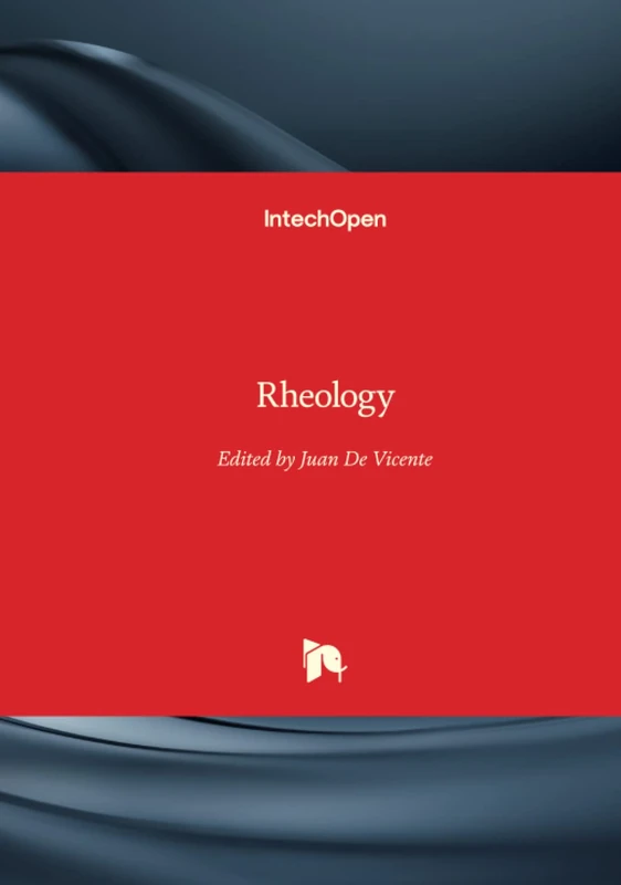 IntechOpen Rheology - Chemical Engineering and Technology Book
