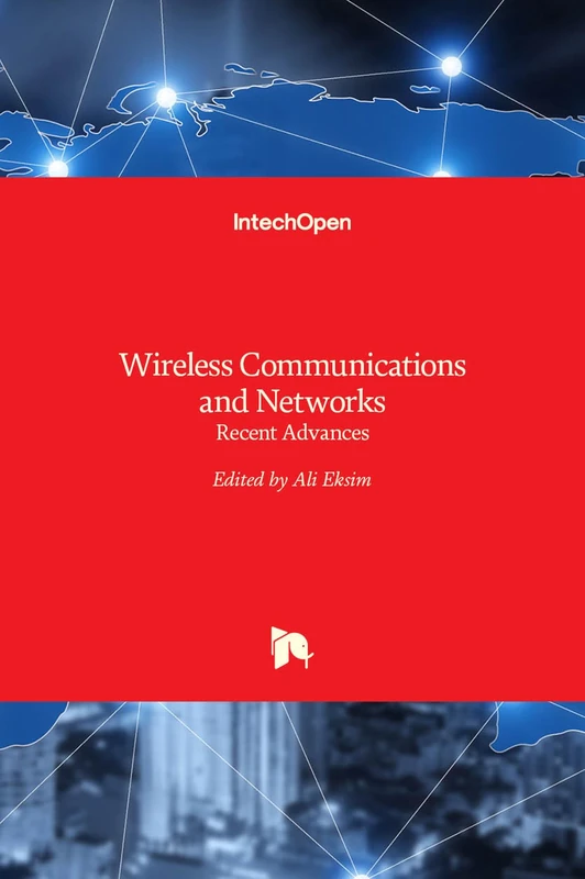 Wireless Communications and Networks: Recent Advances