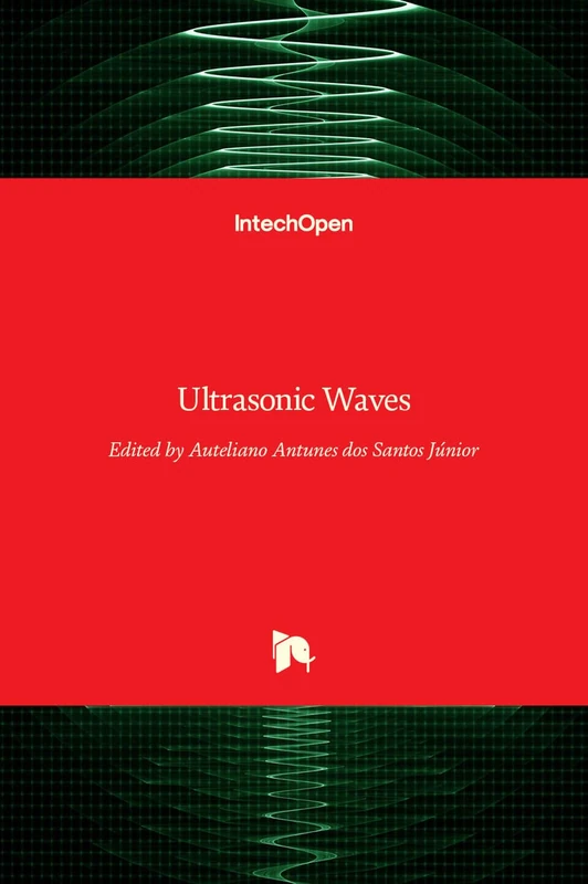 IntechOpen Ultrasonic Waves - Engineering & Technology Book