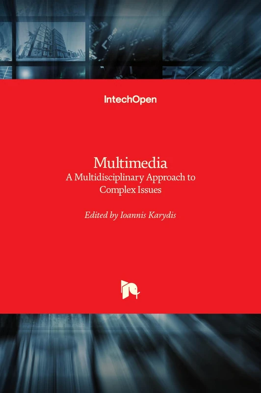 Multimedia - A Multidisciplinary Approach to Complex Issues