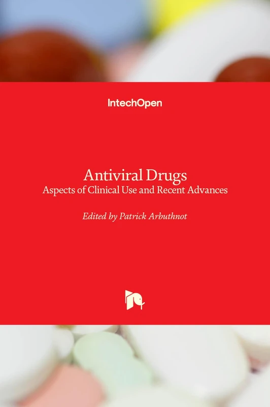 Antiviral Drugs: Aspects of Clinical Use and Recent Advances
