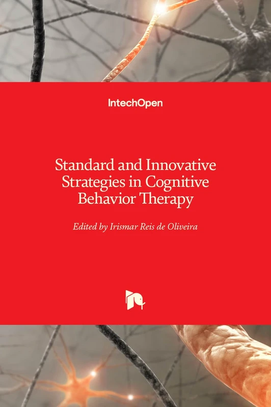 Standard and Innovative Strategies in Cognitive Behavior Therapy
