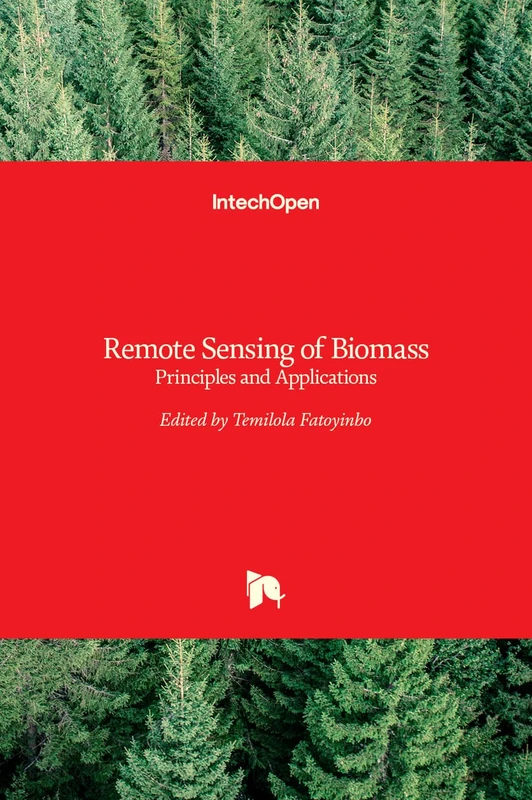 Remote Sensing of Biomass - Principles and Applications