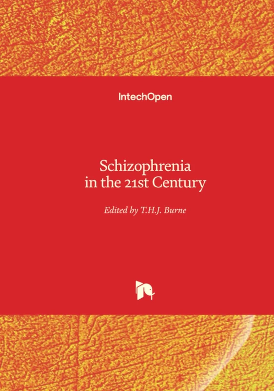 Schizophrenia in the 21st Century