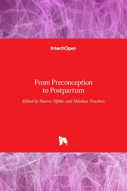 IntechOpen - From Preconception to Postpartum Book
