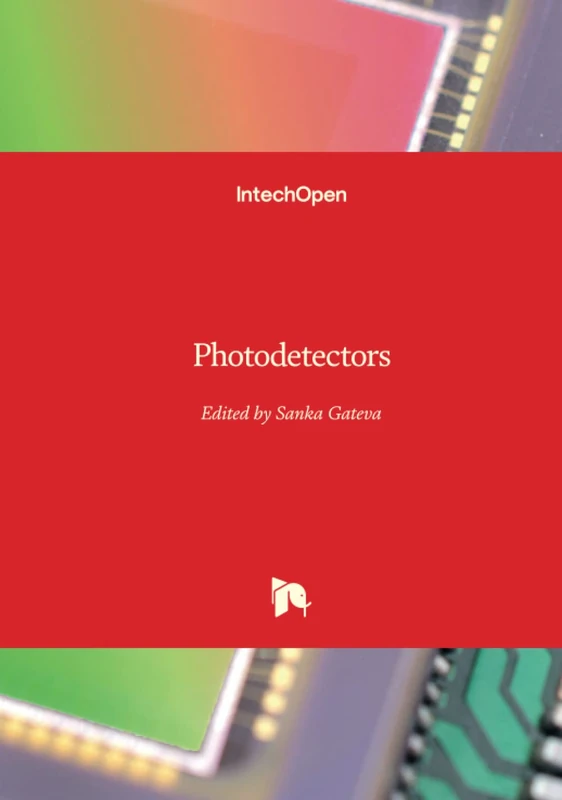 IntechOpen Photodetectors - Engineering and Technology Book