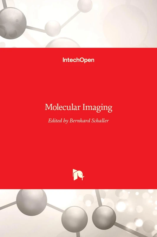 IntechOpen Molecular Imaging - Medical Radiography Book