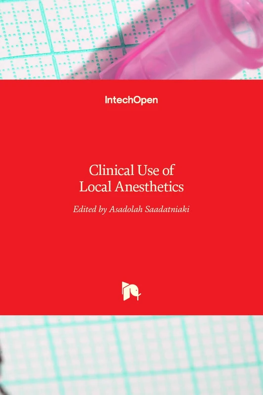 Clinical Use of Local Anesthetics