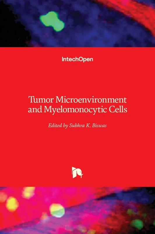 Tumor Microenvironment and Myelomonocytic Cells