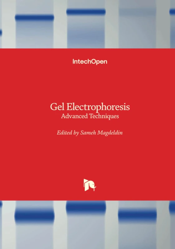 Gel Electrophoresis - Advanced Techniques