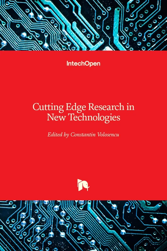 IntechOpen - Cutting Edge Research in New Technologies Book