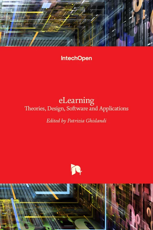 eLearning - Theories, Design, Software and Applications