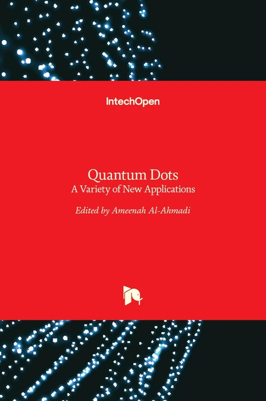 Quantum Dots - A Variety of New Applications