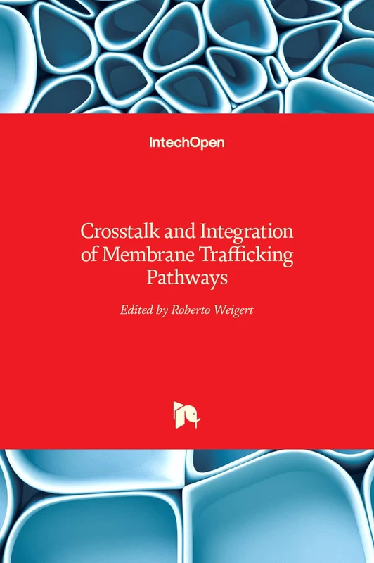 Crosstalk and Integration of Membrane Trafficking Pathways