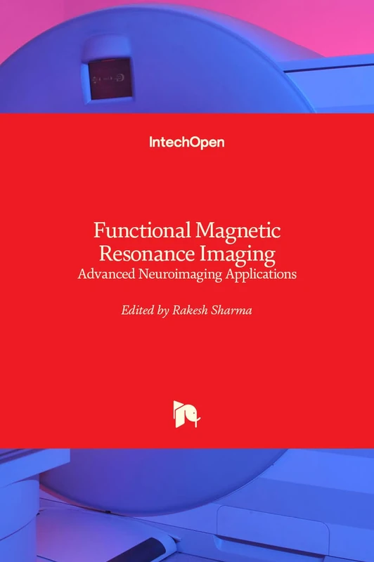 Functional Magnetic Resonance Imaging - Advanced Neuroimaging Applications