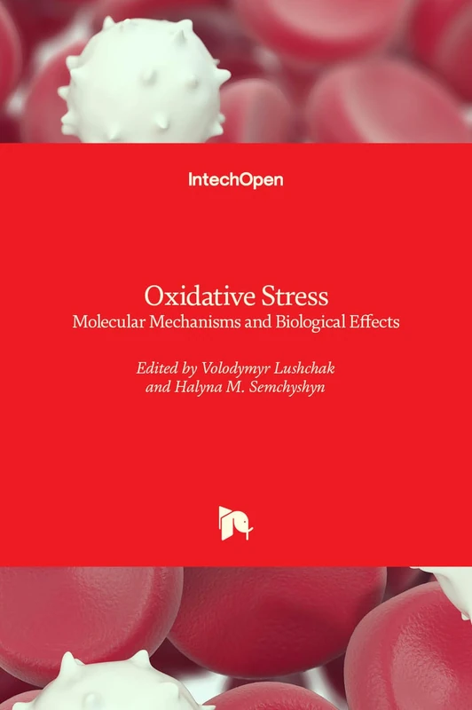 IntechOpen - Oxidative Stress - Molecular Mechanisms Book