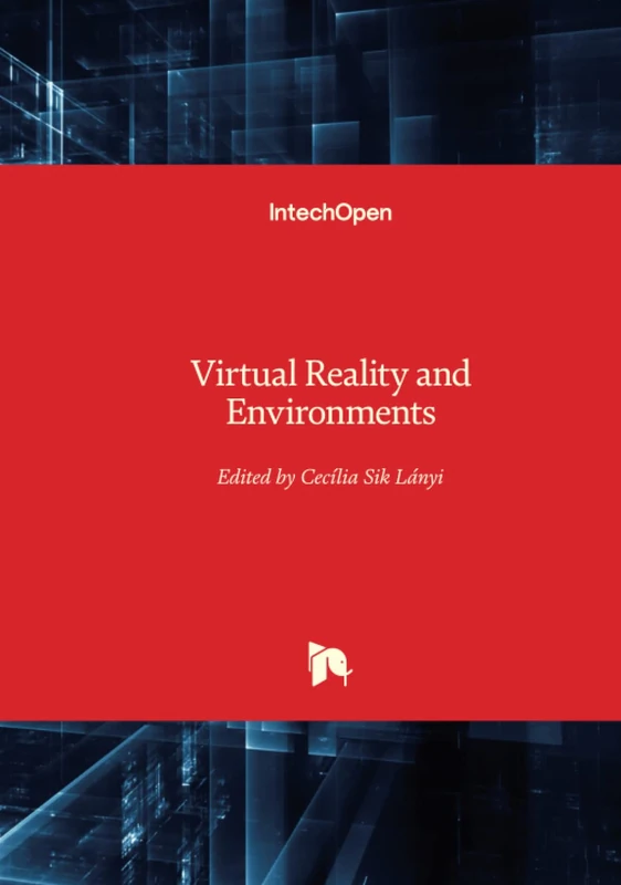 Virtual Reality and Environments