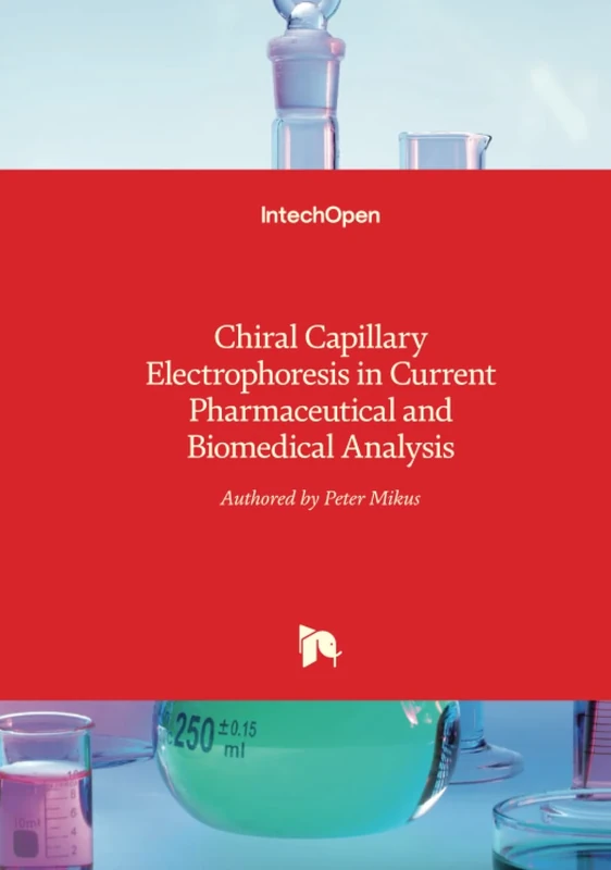 Chiral Capillary Electrophoresis in Current Pharmaceutical and Biomedical Analysis