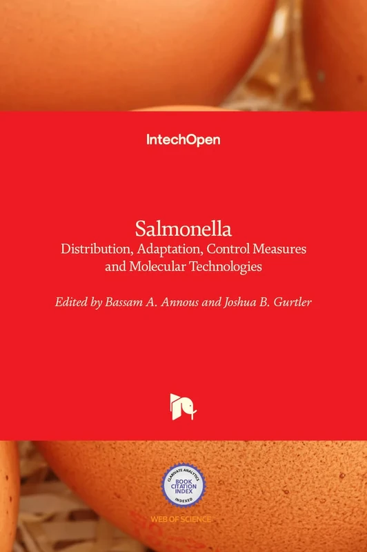 Salmonella - Distribution, Adaptation, Control Measures and Molecular Technologies