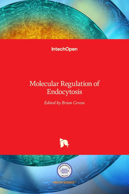 IntechOpen - Molecular Regulation of Endocytosis Book