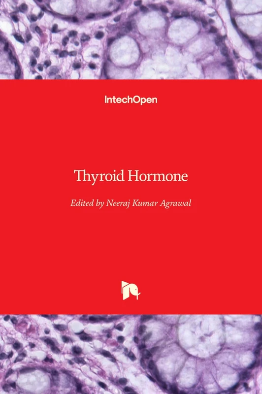 IntechOpen Thyroid Hormone - Endocrinology Medical Book