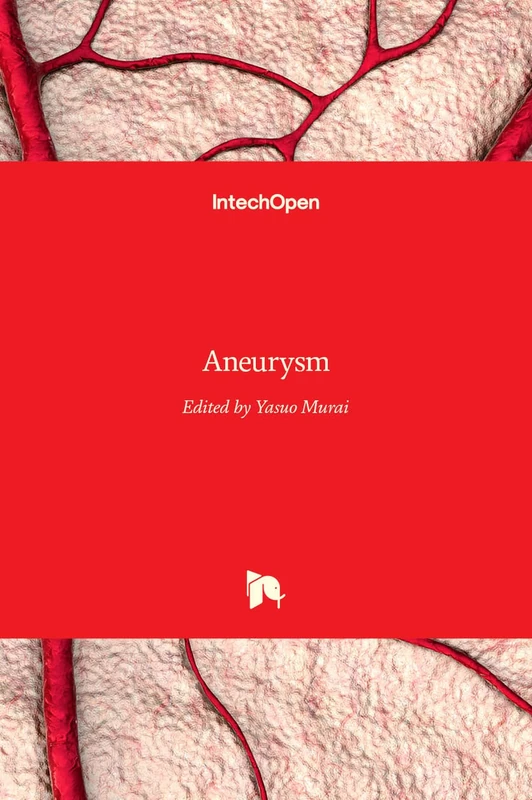 IntechOpen Aneurysm - Cardiovascular Medicine Book