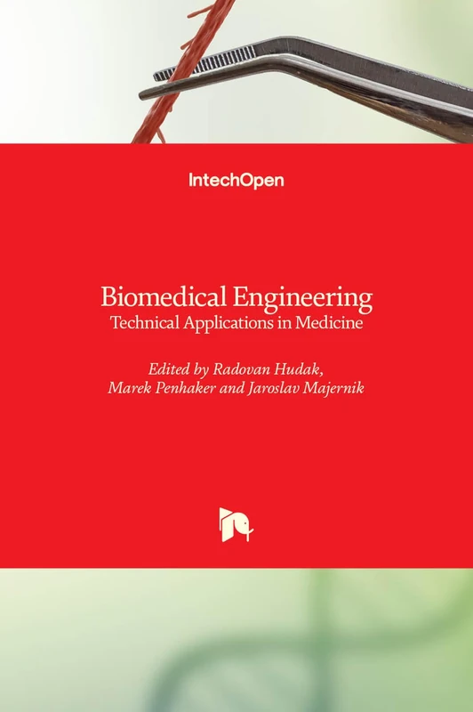 Biomedical Engineering - Technical Applications in Medicine
