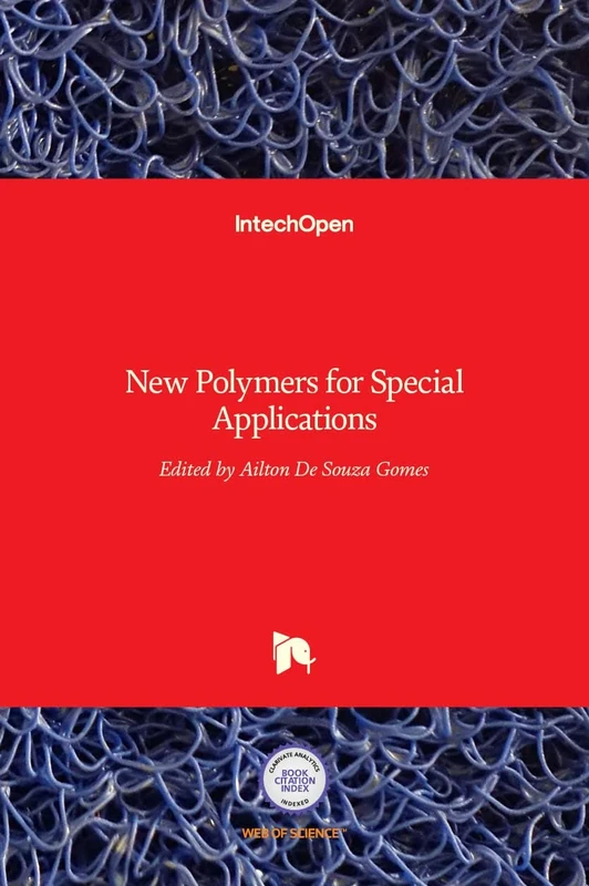 New Polymers for Special Applications