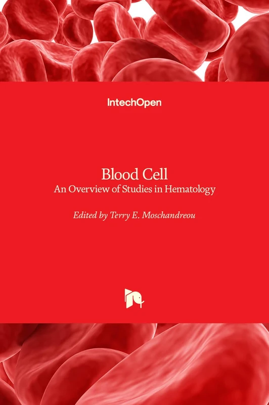 IntechOpen Blood Cell - An Overview of Studies in Hematology