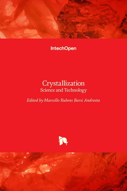 Crystallization: Science and Technology