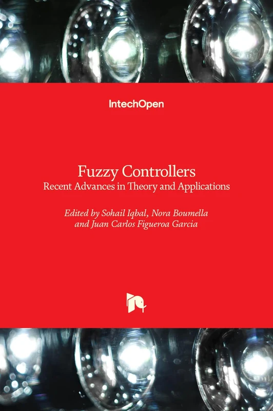 Fuzzy Controllers: Recent Advances in Theory and Applications
