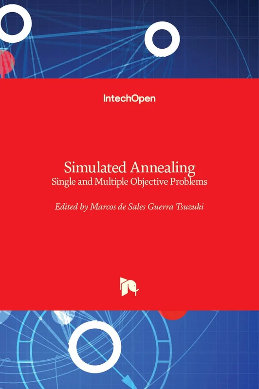 Simulated Annealing - Single and Multiple Objective Problems