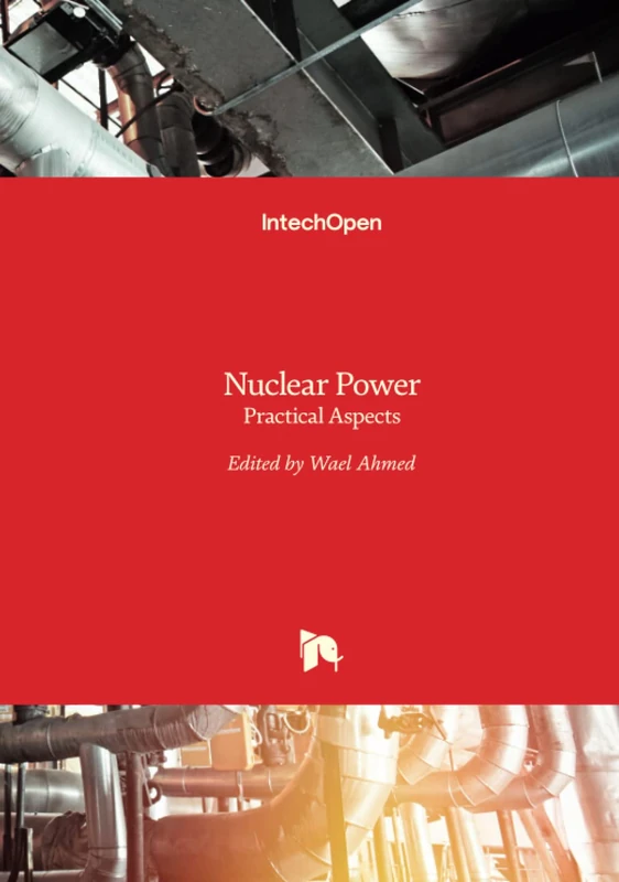 Nuclear Power - Practical Aspects