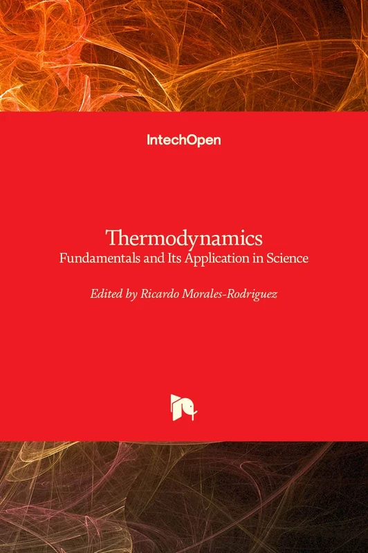 Thermodynamics: Fundamentals and Its Application in Science