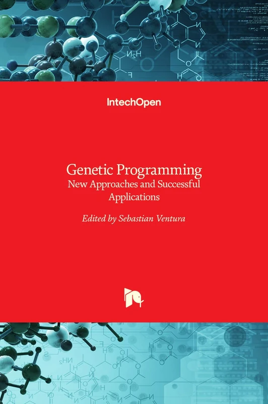 Genetic Programming - New Approaches and Successful Applications