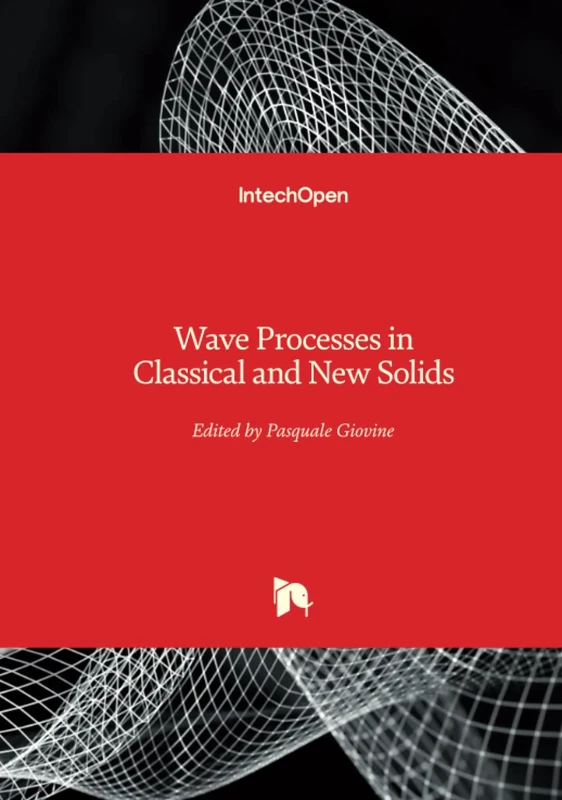 Wave Processes in Classical and New Solids
