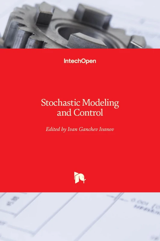 Stochastic Modeling and Control