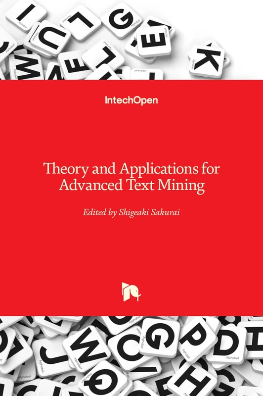 Theory and Applications for Advanced Text Mining