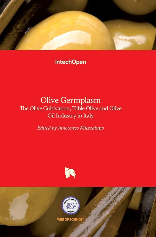 IntechOpen Olive Germplasm - Italy Olive Cultivation Book