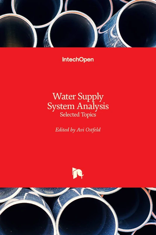Water Supply System Analysis: Selected Topics