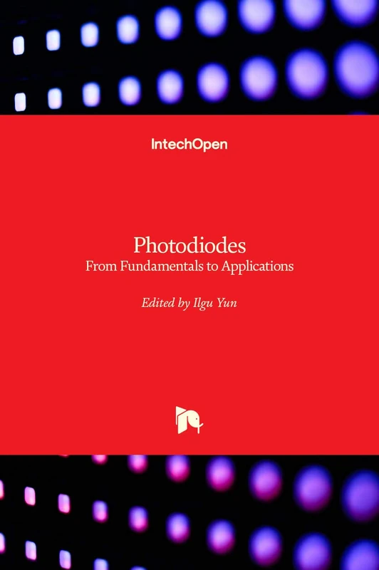Photodiodes: From Fundamentals to Applications